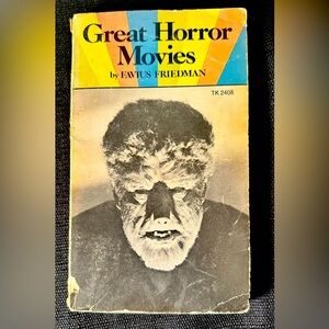 Great Horror Movies pb Favius Friedman 1st Print 1st ed 1974 Scholastic ID:78758